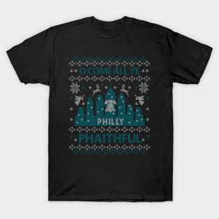 O Come All Ye Philly Phaithful Philadelphia Ugly Christmas T-Shirt